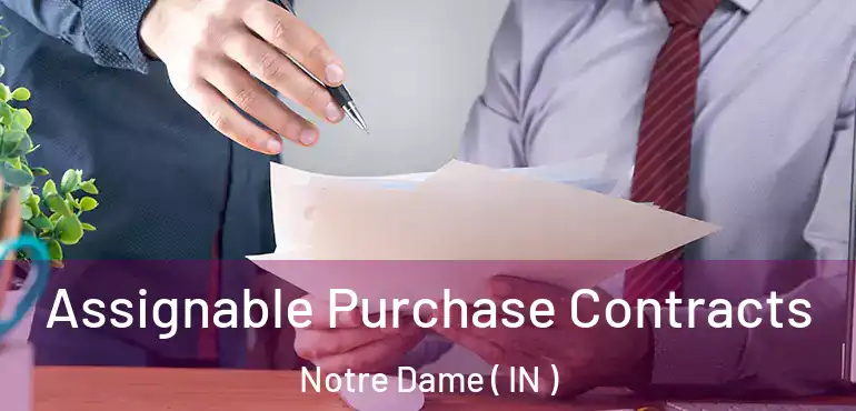  Assignable Purchase Contracts Notre Dame ( IN )