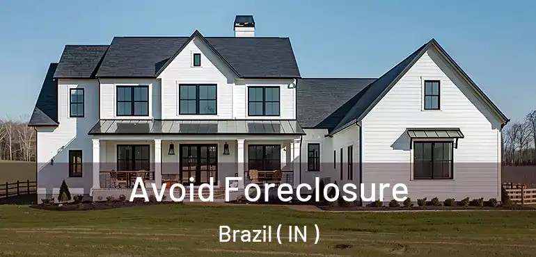  Avoid Foreclosure Brazil ( IN )