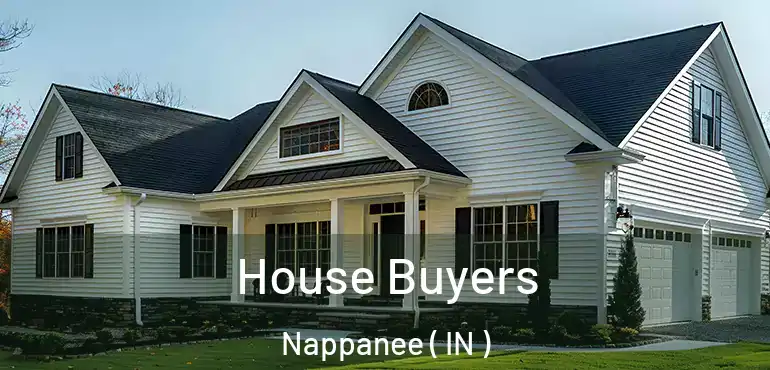  House Buyers Nappanee ( IN )