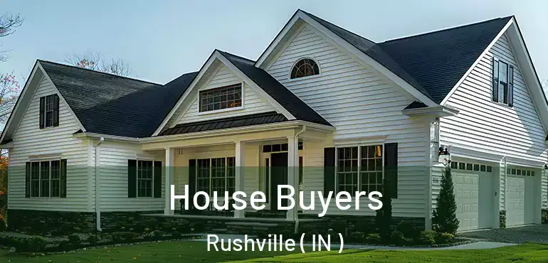  House Buyers Rushville ( IN )