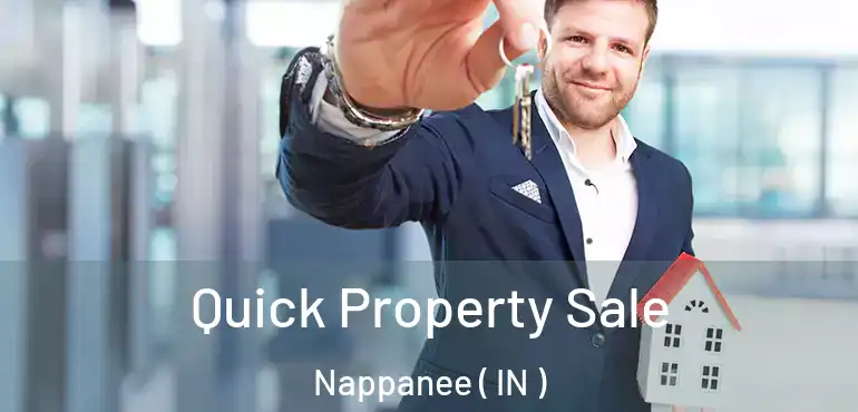 Quick Property Sale Nappanee ( IN )