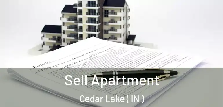 Sell Apartment Cedar Lake ( IN )