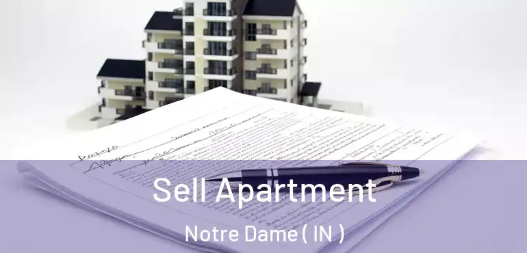  Sell Apartment Notre Dame ( IN )