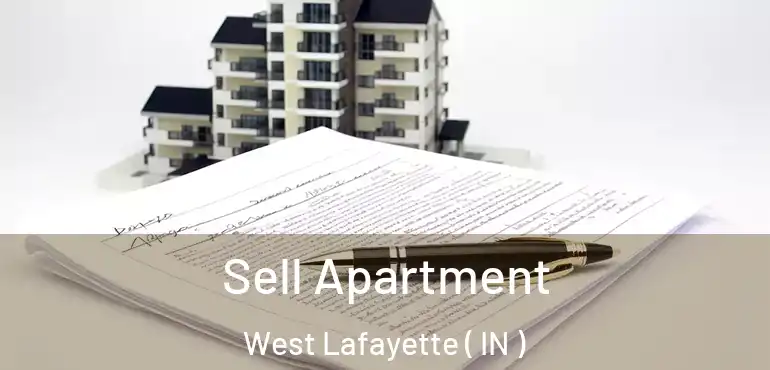 Sell Apartment West Lafayette ( IN )