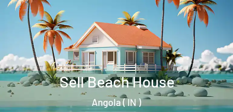  Sell Beach House Angola ( IN )