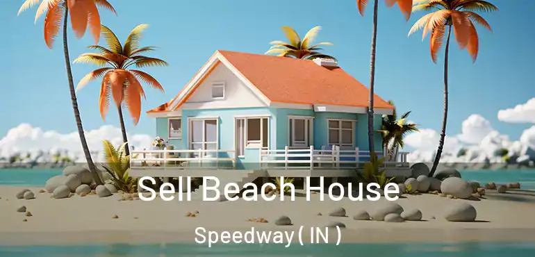 Sell Beach House Speedway ( IN )