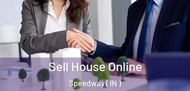 Sell House Online Speedway ( IN )