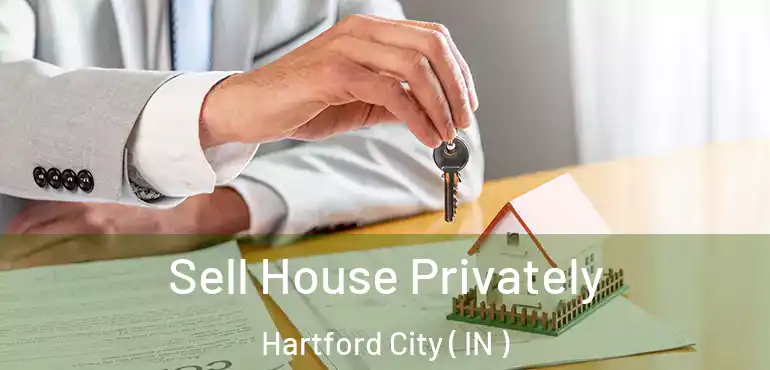  Sell House Privately Hartford City ( IN )