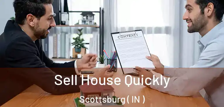  Sell House Quickly Scottsburg ( IN )