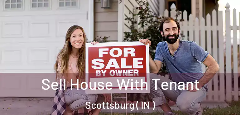  Sell House With Tenant Scottsburg ( IN )