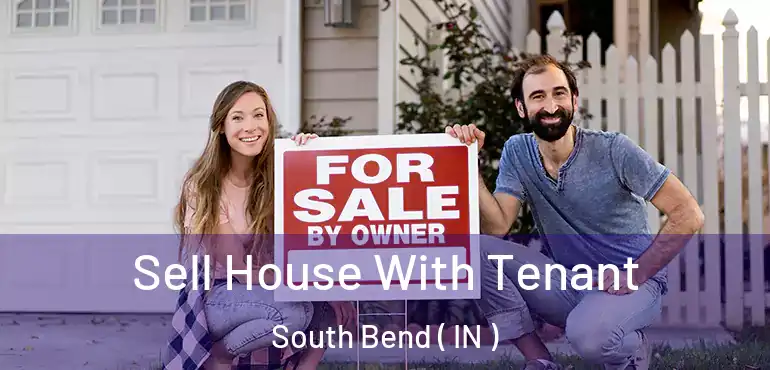  Sell House With Tenant South Bend ( IN )