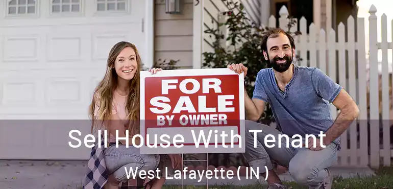  Sell House With Tenant West Lafayette ( IN )