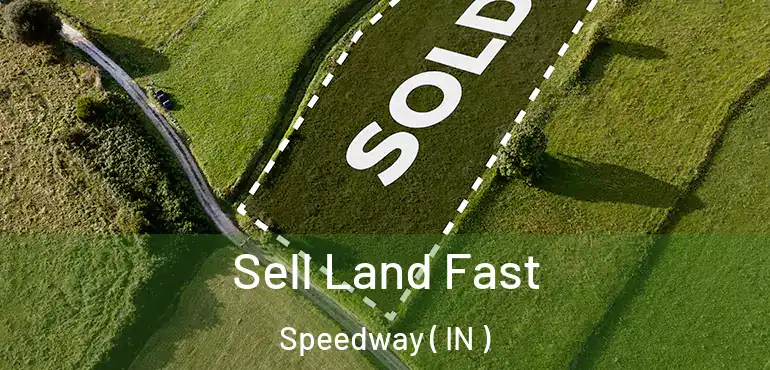 Sell Land Fast Speedway ( IN )