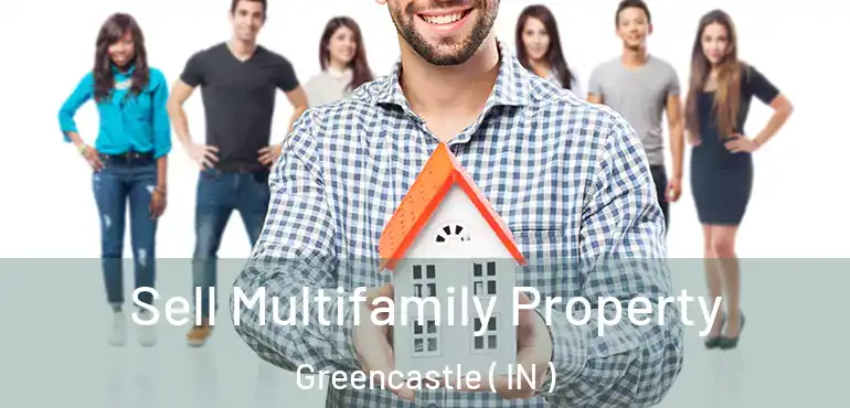 Sell Multifamily Property Greencastle ( IN )