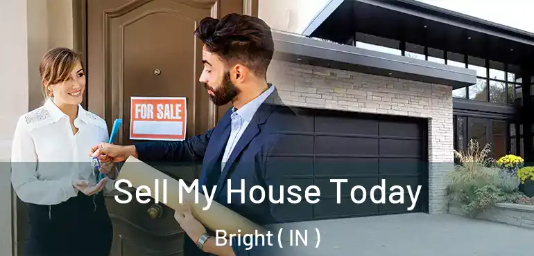 Sell My House Today Bright ( IN )