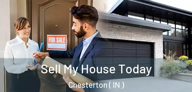  Sell My House Today Chesterton ( IN )