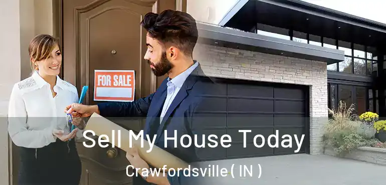  Sell My House Today Crawfordsville ( IN )