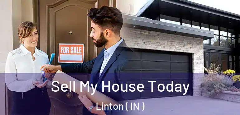  Sell My House Today Linton ( IN )