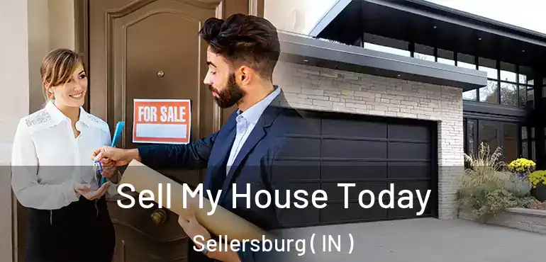 Sell My House Today Sellersburg ( IN )