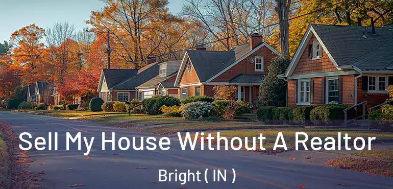  Sell My House Without A Realtor Bright ( IN )