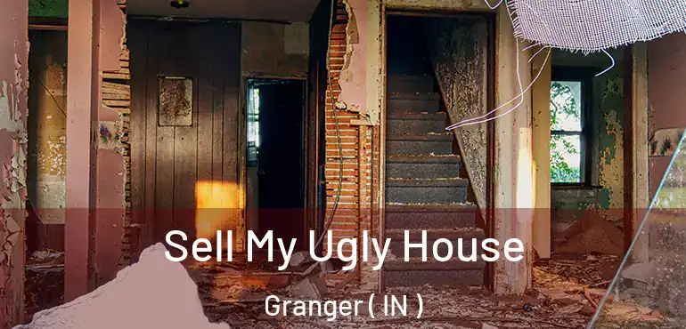 Sell My Ugly House Granger ( IN )
