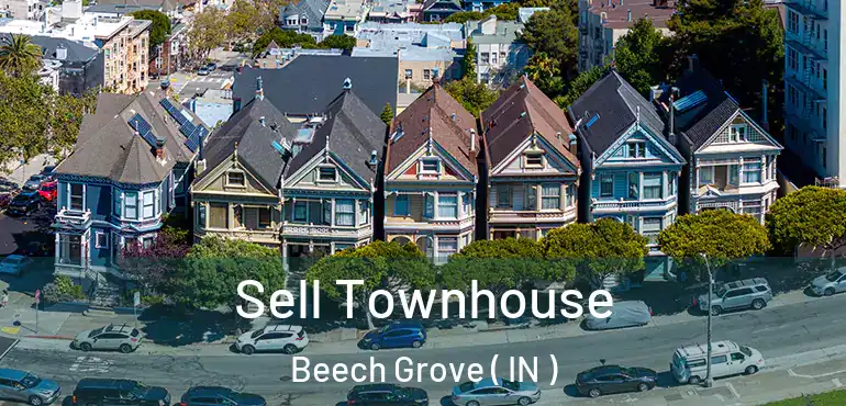 Sell Townhouse Beech Grove ( IN )