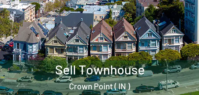 Sell Townhouse Crown Point ( IN )