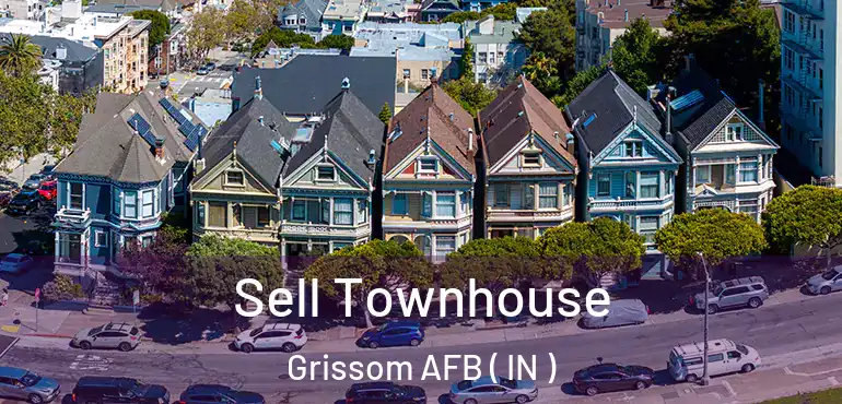  Sell Townhouse Grissom AFB ( IN )