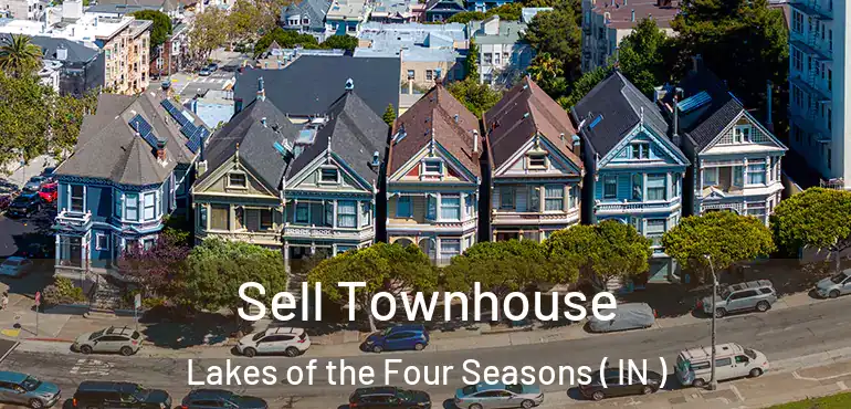 Sell Townhouse Lakes of the Four Seasons ( IN )