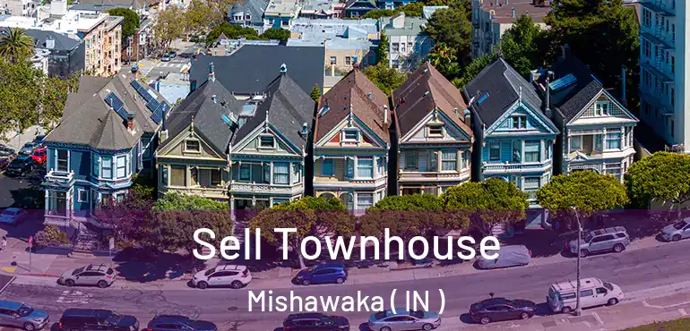 Sell Townhouse Mishawaka ( IN )