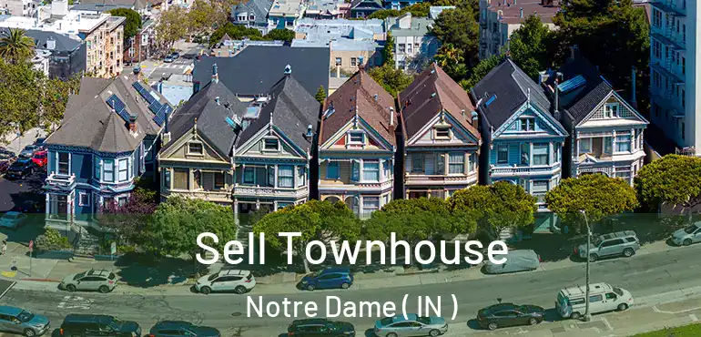  Sell Townhouse Notre Dame ( IN )