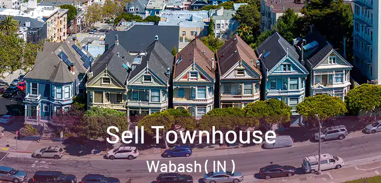 Sell Townhouse Wabash ( IN )