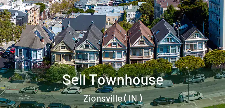 Sell Townhouse Zionsville ( IN )