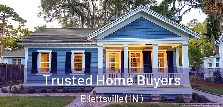 Trusted Home Buyers Ellettsville ( IN )