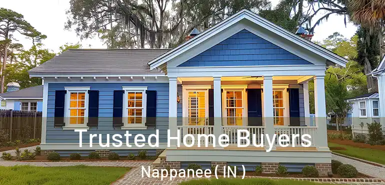 Trusted Home Buyers Nappanee ( IN )