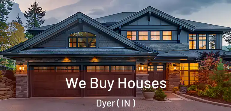  We Buy Houses Dyer ( IN )