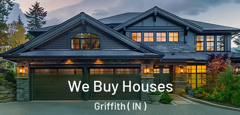  We Buy Houses Griffith ( IN )