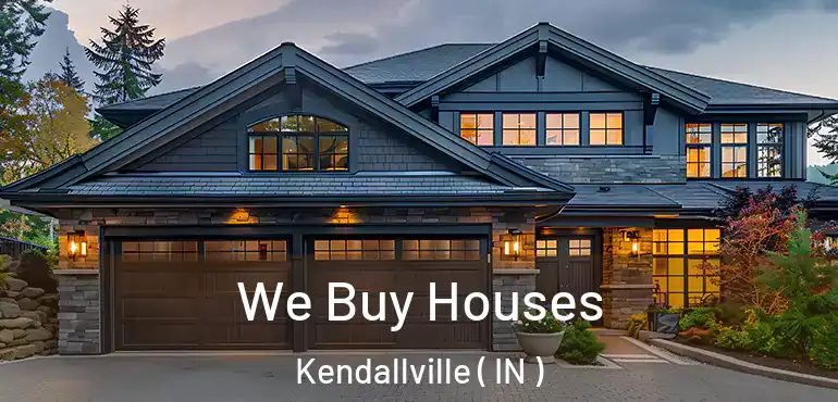  We Buy Houses Kendallville ( IN )